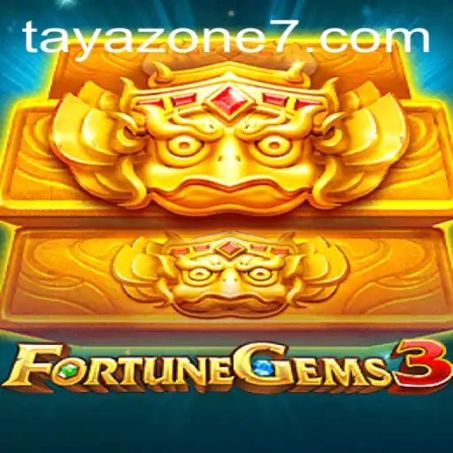 Exploring FortuneGems3: A Deep Dive into the Gameplay and the Tayazone