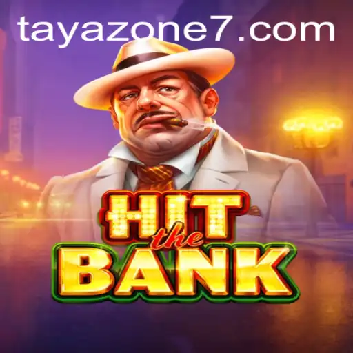 HitTheBank: The Rise of a Revolutionary Game in the Tayazone