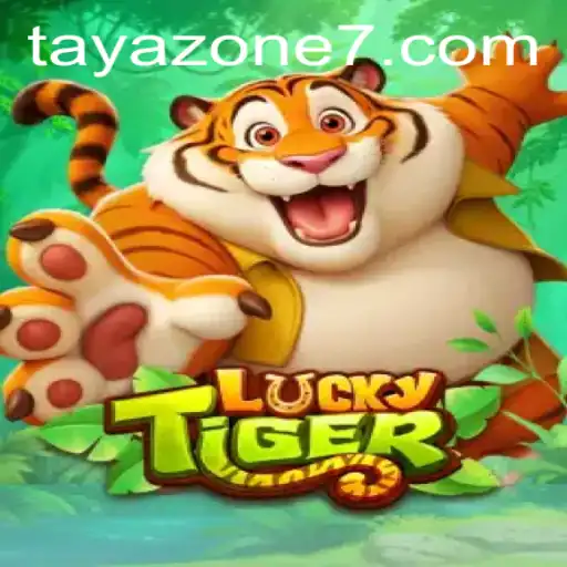 Exploring the World of LuckyTiger: A Thrilling Adventure in the Tayazone